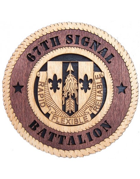 Laser Cut, Personalized 67th Signal Battalion Gift