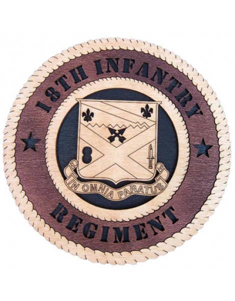 Laser Cut, Personalized 18th Infantry Regiment Gift