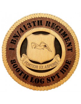 Laser Cut, Personalized 1st Battalion 413th Regiment Gift